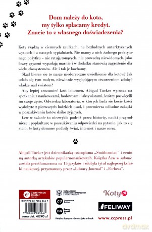 Lew w salonie. Jak koty oswoiły człowieka i przejęły władzę nad światem - Abigail Tucker [KSIĄŻKA]