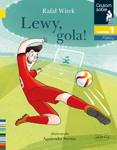 Lewy. Gola! Czytam sobie. Poziom 1 - Rafał Witek [KSIĄŻKA]