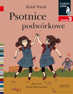 Psotnice podwórkowe. Czytam sobie. Poziom 3 - Rafał Witek [KSIĄŻKA]