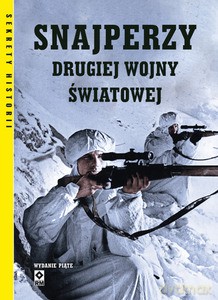 Snajperzy Drugiej Wojny Światowej [KSIĄŻKA]