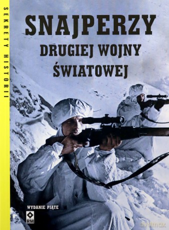 Snajperzy Drugiej Wojny Światowej [KSIĄŻKA]