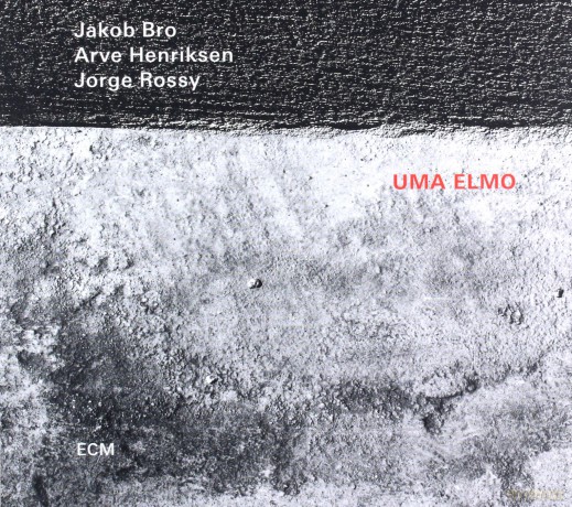 Jacob Bro Trio: Uma Elmo [CD]