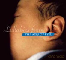 Różni Wykonawcy: Lullabies from the Axis of Evil [CD]