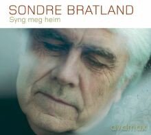 Sondre Bratland: Syng meg heim (Sing me home) [CD]