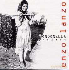 Enzo Lanzo: Rondonella Project [CD]