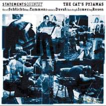 Statements Quintet: The Cat's Pyjamas [CD]