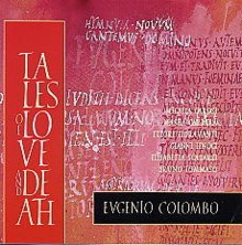 Eugenio Colombo: Tales Of Love And Death [CD]