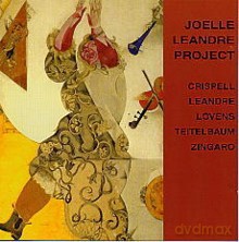 Joelle Leandre, Marylin Crispell, Paul Lovens, R. Teitelbaum, C. Zingaro: Joelle Leandre Project [CD]
