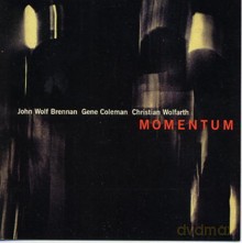 John Wolf Brennan, Gene Coleman: Momentum (tytuł) [CD]