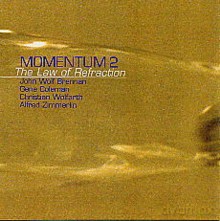 Momentum 2: The Laws Of Refraction [CD]