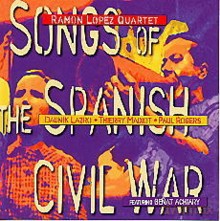 Ramon Lopez Quartet: Songs Of The Spanish Civil War [CD]