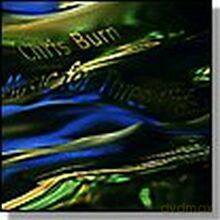 Chris Burn: Music for Three Rivers [CD]