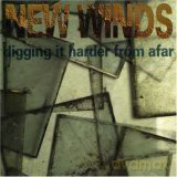 New Winds: Digging it harder from afar [CD]