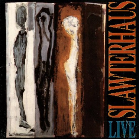 Slawterhaus: Live [CD]