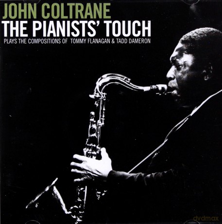 John Coltrane: The Pianists' Touch [CD]