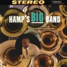 Lionel Hampton: Hamp´s Big Band featuring Cat Anderson and Donald Byrd [CD]