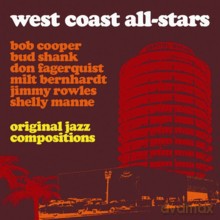 West Coast All Stars: Original Jazz Compositions [CD]