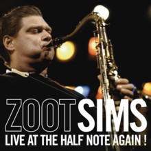 Zoot Sims Quintet: At The Half Note Performances - Live At The Half Note Again! [CD]