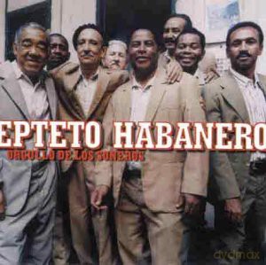 Septeto Habanero: Orgullo De Los Soneros [CD]
