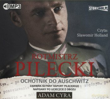 Rotmistrz Pilecki - Adam Cyra [AUDIOBOOK]