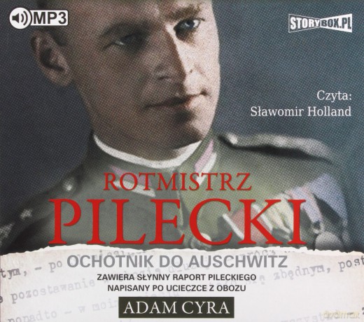 Rotmistrz Pilecki - Adam Cyra [AUDIOBOOK]