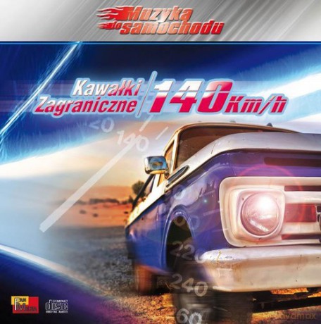 Kawałki Zagraniczne 140km/h [CD]