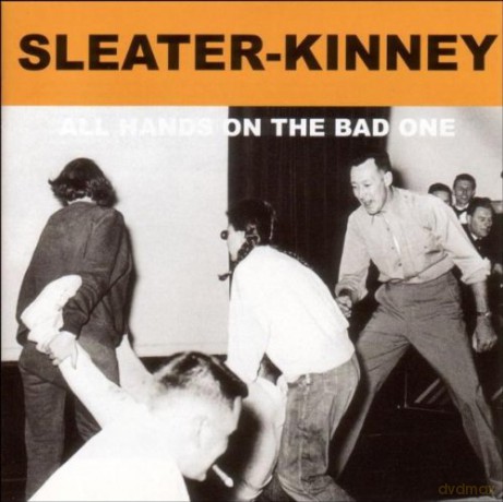 Sleater-Kinney: All Hands On The Bad One [CD]