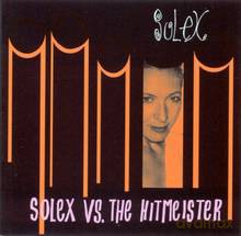 Solex: Solex Vs. The Hitmeister [CD]