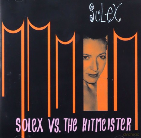 Solex: Solex Vs. The Hitmeister [CD]