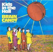 Kids In The Hall Brain Candy soundtrack (Pigułka Szczęścia) [CD]