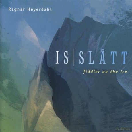Ragnar Heyerdahl: As Statt - Fiddler On The Ice [CD]