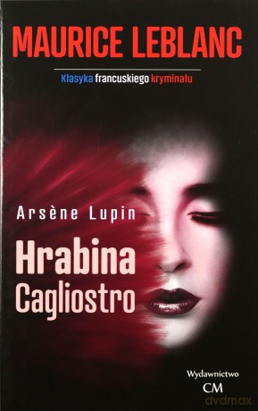 Arsene Lupin - Hrabina Cagliostro - Maurice Leblanc [KSIĄŻKA]