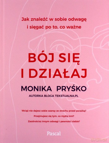 Bój się i działaj - Monika Pryśko [KSIĄŻKA]