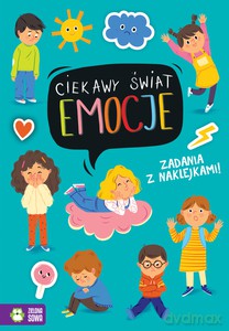 Ciekawy świat. Emocje [KSIĄŻKA]