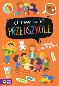 Ciekawy świat. Przedszkole [KSIĄŻKA]