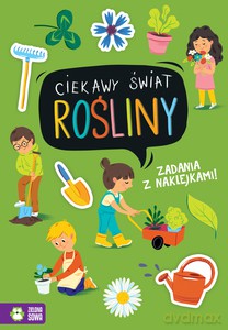 Ciekawy świat. Rośliny [KSIĄŻKA]
