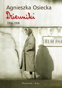 Dzienniki 1956-1958 - Agnieszka Osiecka [KSIĄŻKA]