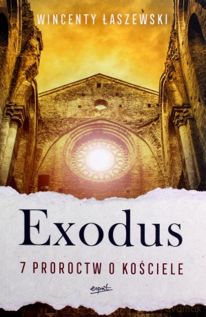 Exodus - Wincenty Łaszewski [KSIĄŻKA]