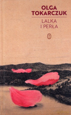 Lalka i perła - Olga Tokarczuk [KSIĄŻKA]