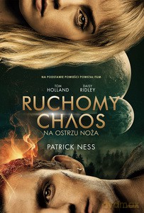 Na ostrzu noża. Ruchomy Chaos - Patrick Ness [KSIĄŻKA]