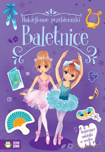 Naklejkowe przebieranki. Baletnice [KSIĄŻKA]