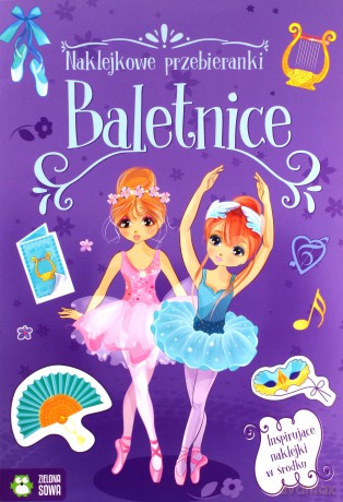 Naklejkowe przebieranki. Baletnice [KSIĄŻKA]