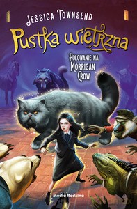 Nevermoor. Pustka wietrzna - Jessica Townsend [KSIĄŻKA]