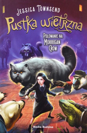 Nevermoor. Pustka wietrzna - Jessica Townsend [KSIĄŻKA]