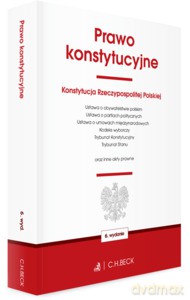 Prawo konstytucyjne oraz ustawy towarzyszące (wyd.6/2021) [KSIĄŻKA]