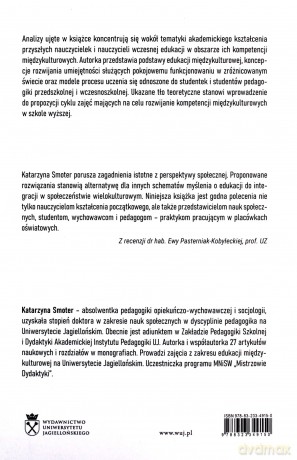 Przygotowanie studentek i studentów pedagogiki przedszkolnej i wczesnoszkolnej do pracy z dziećmi z doświadczeniem uchodźstwa i migracji - Katarzyna Smoter [KSIĄŻKA]