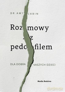 Rozmowy z pedofilem - Amy Zabin [KSIĄŻKA]