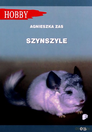 Szynszyle - Agnieszka Zas [KSIĄŻKA]