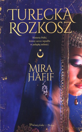Turecka rozkosz - Mira Hafif [KSIĄŻKA]