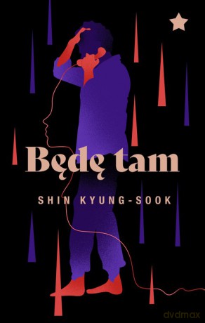 Będę tam - Kyung-sook Shin [KSIĄŻKA]